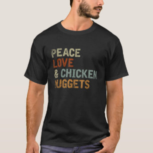 Camiseta Hippie Foodie Regalo Paz Amor Y Nuggets De Pollo