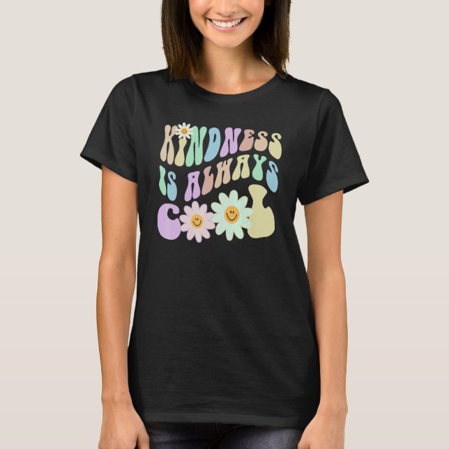 Camiseta Hippie KINDNESS IS ALWAYS COOL Retro Stop Bullying (Anverso)
