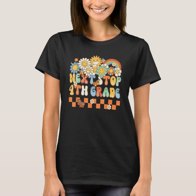 Camiseta Hippie Next Stop 4th Grade Retro Groovy  Back To S (Anverso)