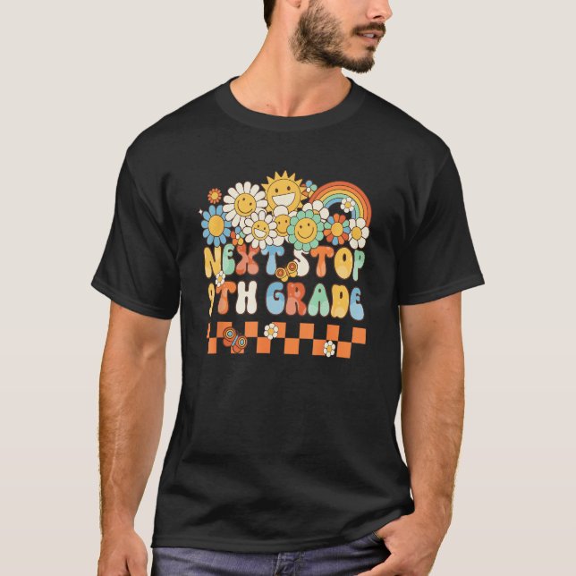Camiseta Hippie Next Stop 9th Grade Retro Groovy  Back To S (Anverso)