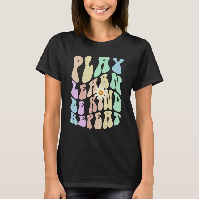 Camiseta Hippie PLAY LEARN BE KIND REPEAT Retro Stop Bullyi (Anverso)