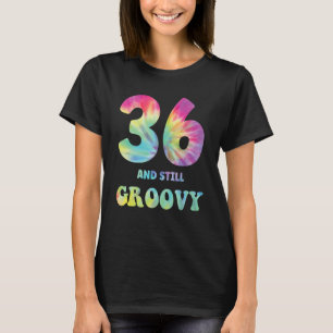 Camiseta Hippie Tie Dye 36 Y Todavía Groovy 36 cumpleaños 6