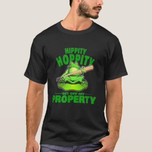 Camiseta Hippity Hoppity Get Off My Property