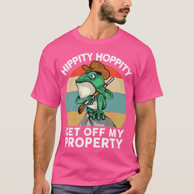 Camiseta Hippity Hoppity Sal De Mi Herpetólogo De Propiedad (Anverso)