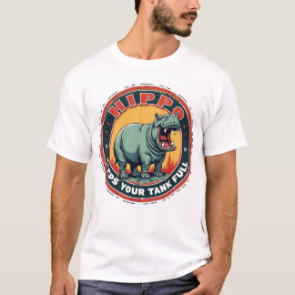 Camiseta Hippo Gas Mantiene su tanque lleno