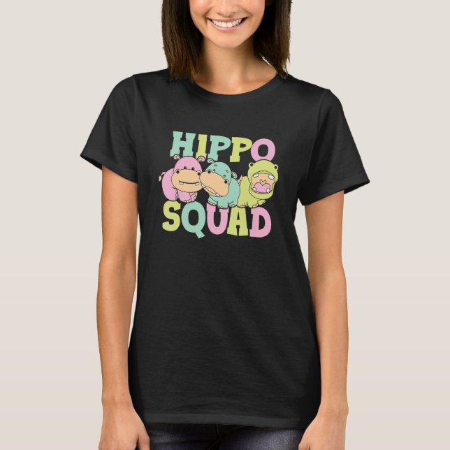Camiseta Hippo Squad Saying Cute Hippopotamus Hippos (Anverso)