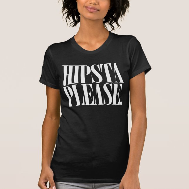 CAMISETA HIPSTA POR FAVOR (Anverso)