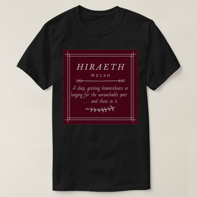 Camiseta Hiraeth Welsh (Diseño del anverso)