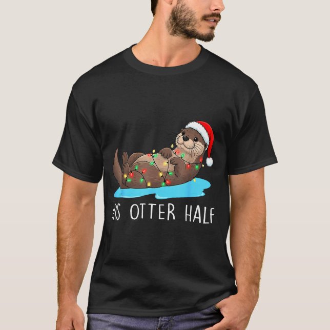 Camiseta His And Her Otter Half Santa Hat Couple Christmas  (Anverso)