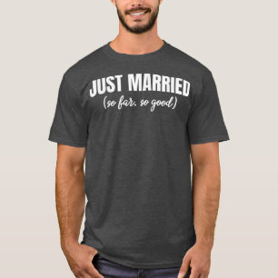 Camiseta His and Hers Just Married s Funny Newly Married Co