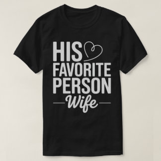 Camiseta His Favorite Person Tee