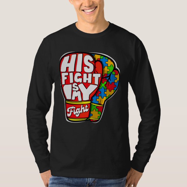 Camiseta His Fight Autism My Fight Autism Awareness Month M (Anverso)