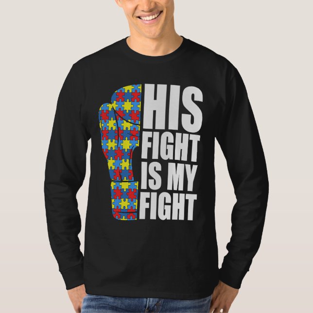 Camiseta His Fight Is My Fight Boxing Glove Puzzle Autism A (Anverso)