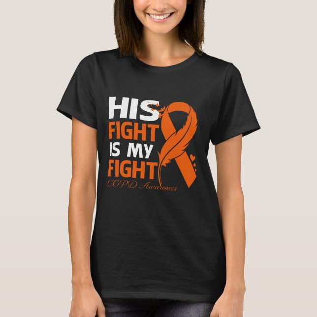 Camiseta His Fight Is My Fight COPD AWARENESS Feather (Anverso)