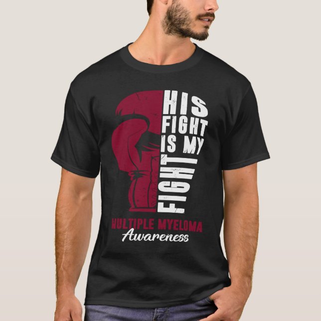Camiseta His Fight Is My Fight Multiple Myeloma Awareness S (Anverso)