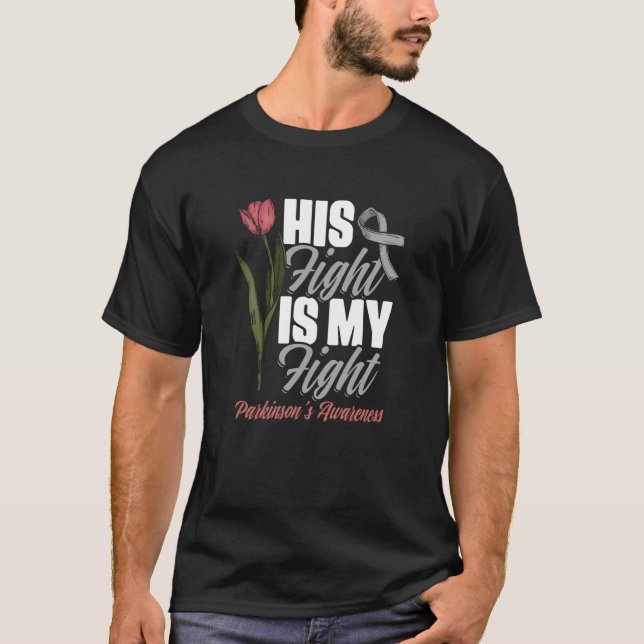 Camiseta His Fight My Fight PD Tulips Parkinson's Disease W (Anverso)