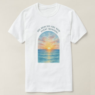 Camiseta His Mercies Are New