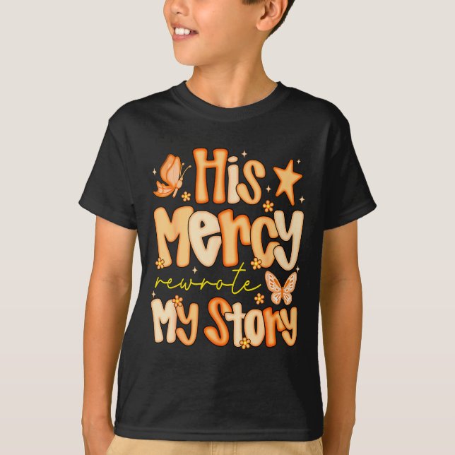 Camiseta His Mercy Rewrote My Story Fall Autumn Christian F (Anverso)