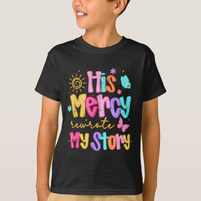 Camiseta His Mercy Rewrote My Story, Thankful, Fall Christi (Anverso)