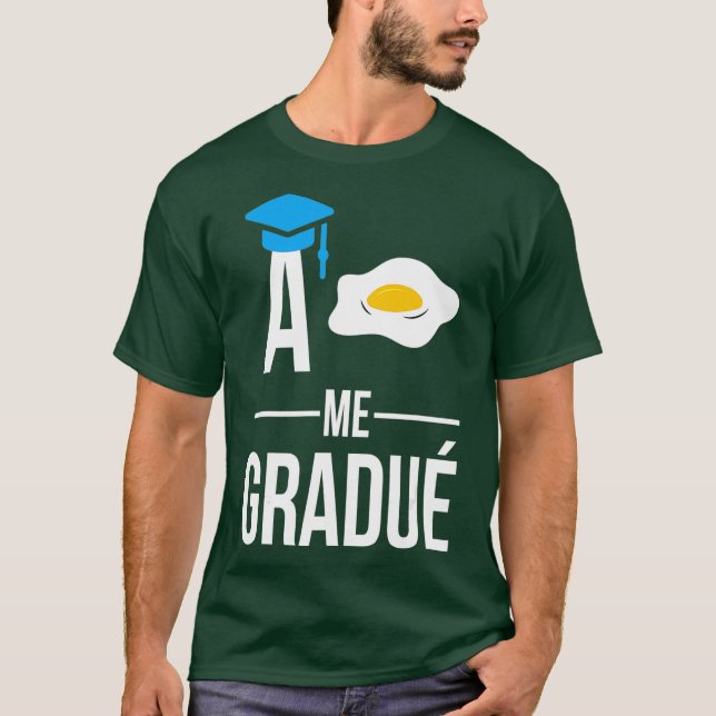 Camiseta Hispanic Graduation A Huevo Me Gradue Class (Anverso)
