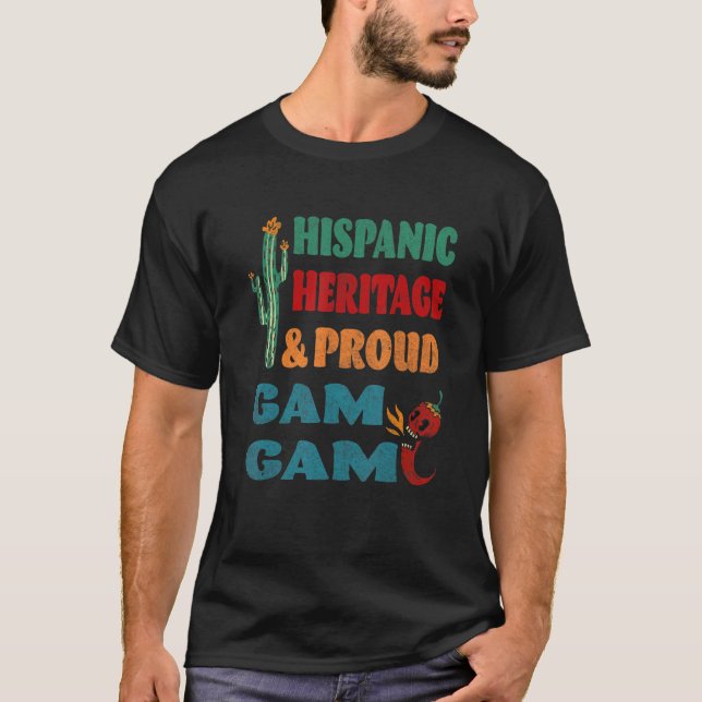 Camiseta Hispanic Heritage & Proud Gam Gam (Anverso)