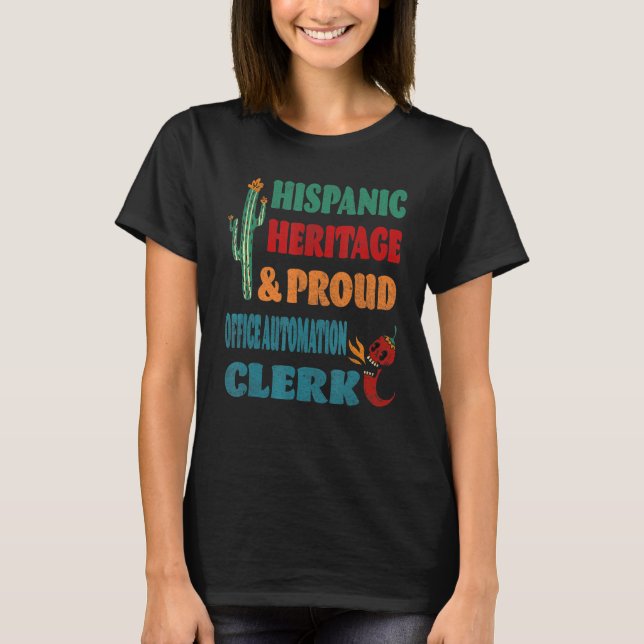 Camiseta Hispanic Heritage & Proud Office Automation (Anverso)