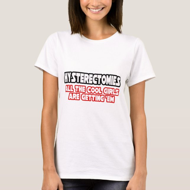 Camiseta Histerectomías... Chicas de Guay (Anverso)