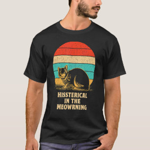 Camiseta Histérico en la Meowrning Gato Humor Gatito