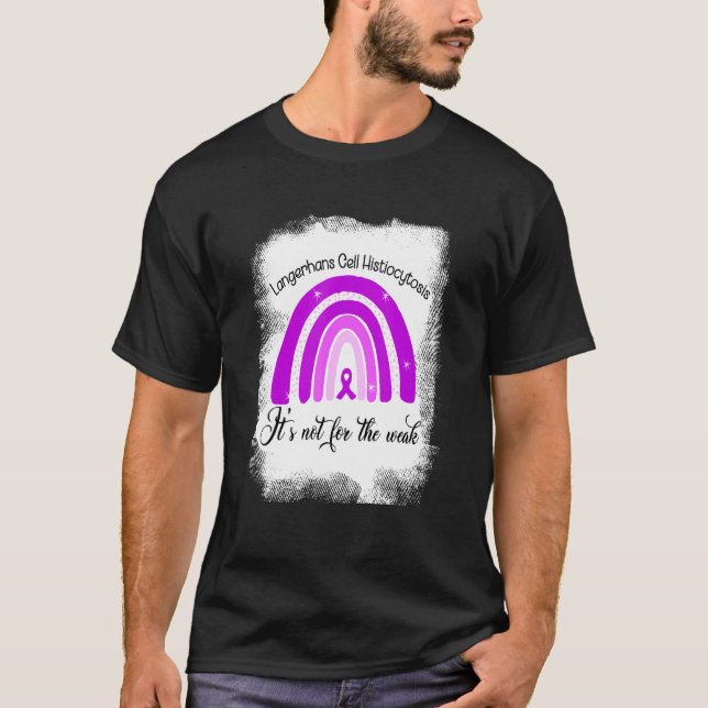 Camiseta Histiocitosis de Células de Langerhans No es para  (Anverso)