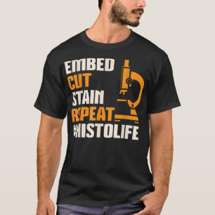 Camiseta Histo Histólogo de Histología de la Vida Técnico A