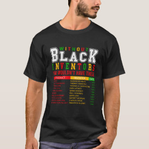 Camiseta Historia De Los Inventores Negros Olvidados Histor