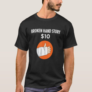 Camiseta Historia de mano rota - Recuperación de lesiones d