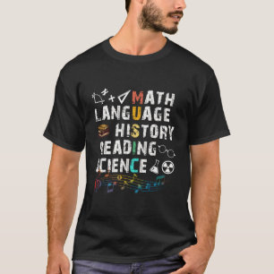 Camiseta Historia del lenguaje matemático leyendo enseñanza