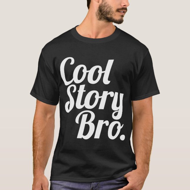 Camiseta Historia fresca Bro. (Anverso)
