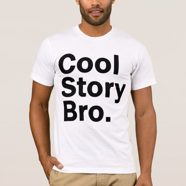 Camiseta Historia fresca Bro (Anverso)