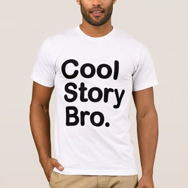 Camiseta Historia fresca Bro. (Anverso)