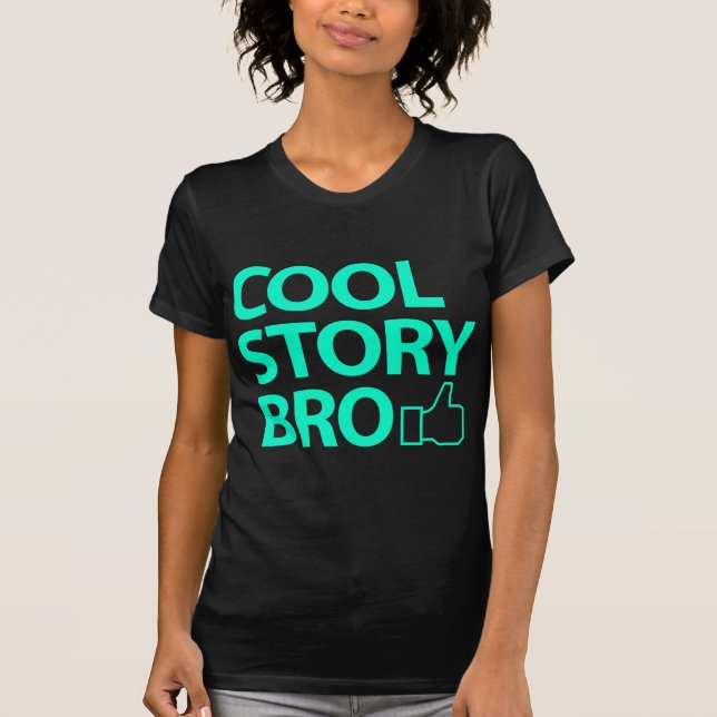 Camiseta Historia fresca Bro (Anverso)