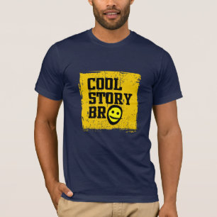 Camiseta Historia fresca Bro