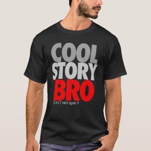 Camiseta "Historia fresca Bro" (rojo)