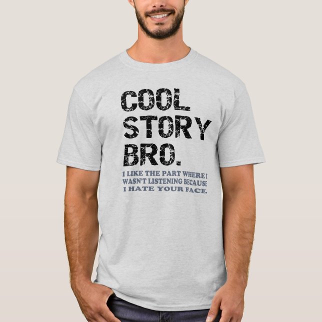 Camiseta Historia fresca Bro - una poca cosa (Anverso)
