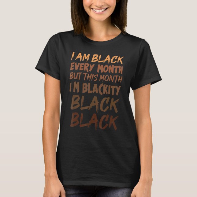 Camiseta Historia negra BHM Negra africana cada mes (Anverso)