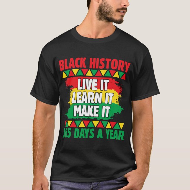Camiseta Historia Negra En Vivo Aprender Que Hace 365 Días  (Anverso)