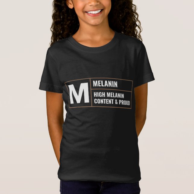 Camiseta Historia negra: Melanin Orgullo africano Orgulloso (Anverso)