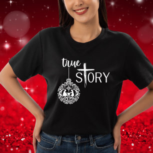 Camiseta Historia verdadera Navidades cristianos Natividad