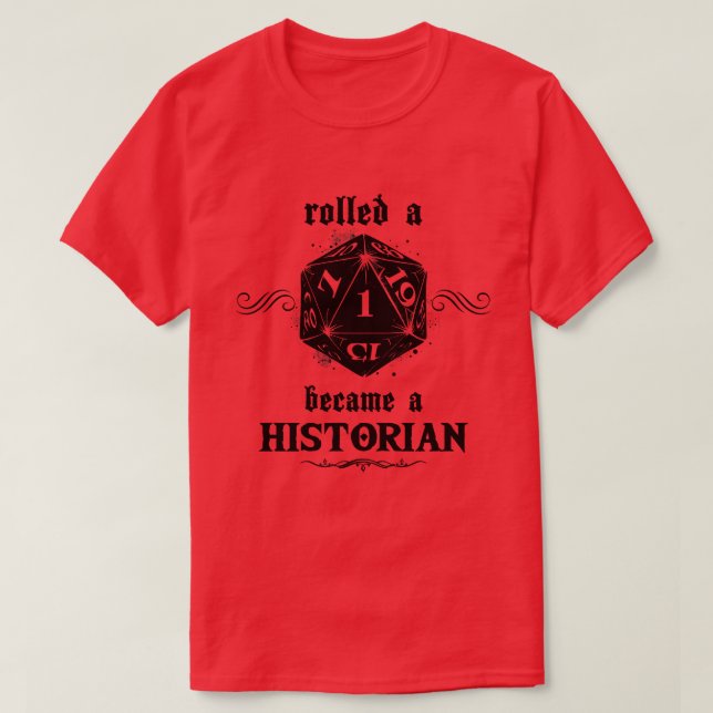 Camiseta Historiador de Rollo desafortunado (Diseño del anverso)