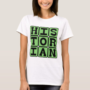 Camiseta Historiador, Guardián de la Historia