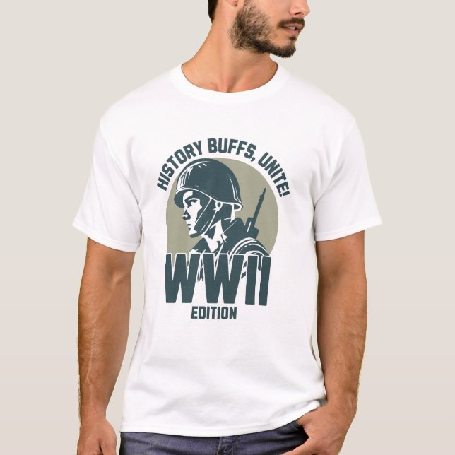 Camiseta History buffs, unite! WWII edition (Anverso)