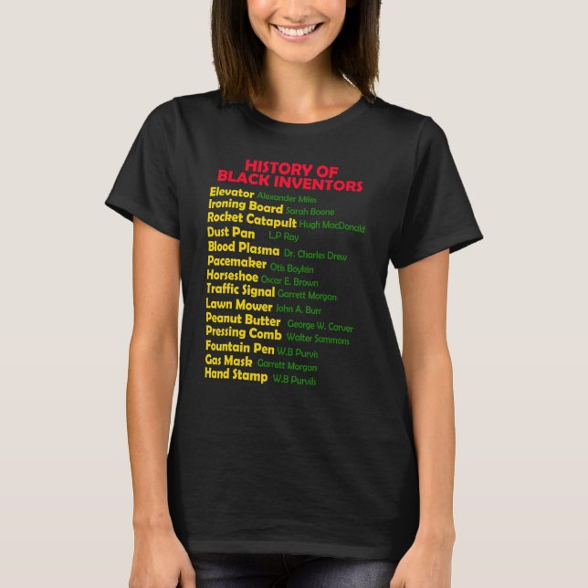 Camiseta History Of Black Inventors Black History Month Pro (Anverso)