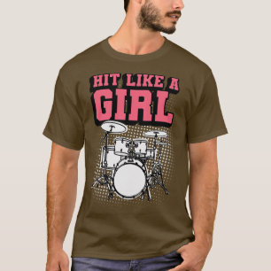 Camiseta Hit Like a Chica Funny Drummer Chica 1