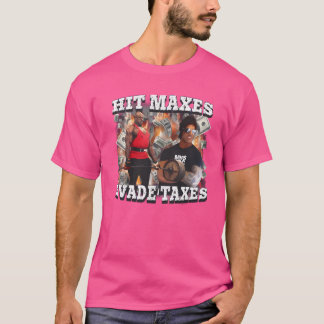Camiseta Hit Maxes Evade Impuestos